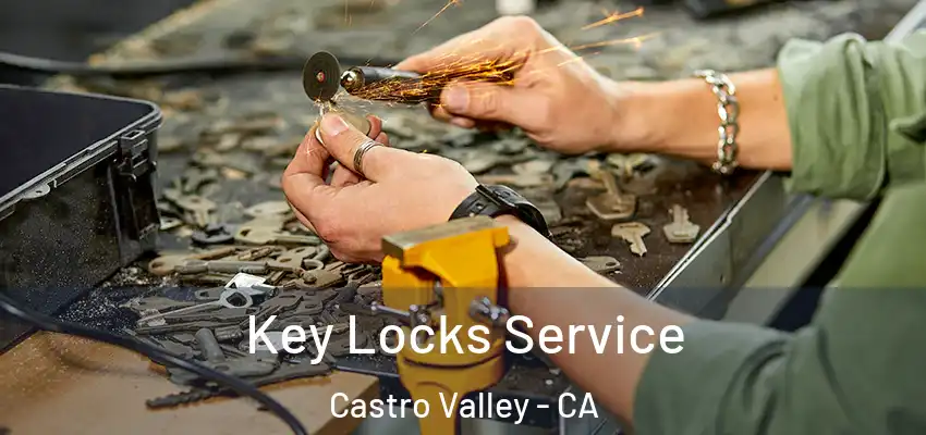  Key Locks Service Castro Valley - CA